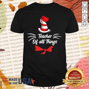 Official Teacher Of All Things Teaching Is My Thing Shirt