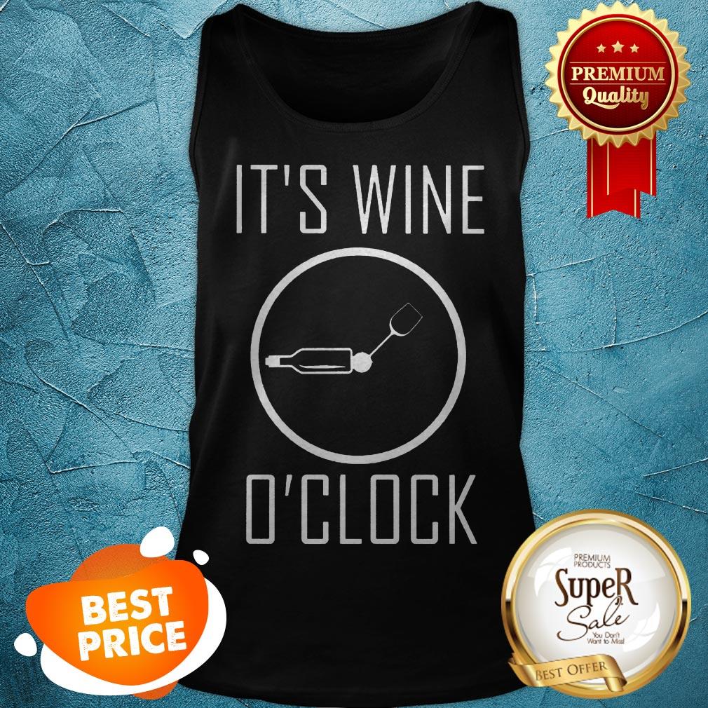 Nice It's Wine O'clock Shirt