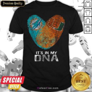 Premium Dolphins Hurricanes It’s In My Dna Heart Fingerprints Shirt