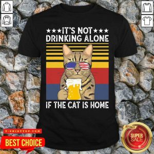 It’s Not Drinking Alone If The Cat Is Home Sunglasses American Flag Beer Vintage Shirt
