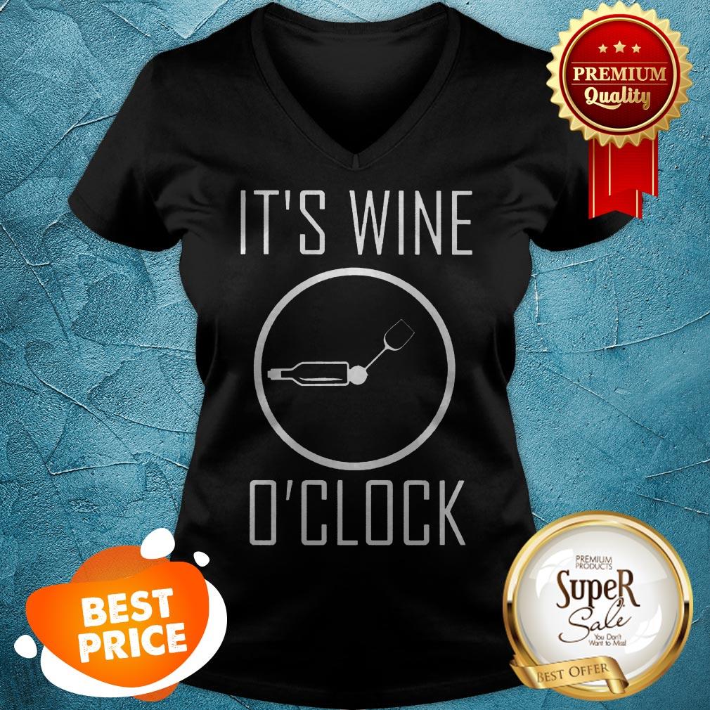Nice It's Wine O'clock Shirt