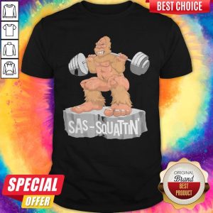 Bigfoot Sas Squattin Gym Shirt