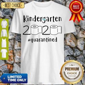 Top Kindergarten 2020 Quarantined T-shirt