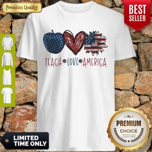 Teach Love America Sunflower Cross American Flag Veteran Independence Day Shirt