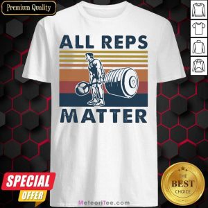 Official All Reps Matter Vintage Shirt