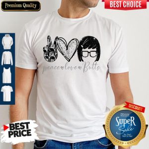Premium Peace Love Butts Shirt