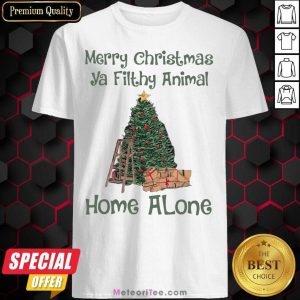 Nice Merry Christmas Ya Filthy Animal Home Alone Christmas Tree Shirt