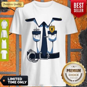 Funny Police Officer Uniform Costume Dress Policeman Gift Shirt