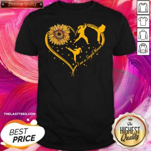 Nice Sunflower Heart I Am A Simple Woman Shirt