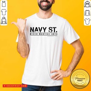 Navy St Mixed Martial Arts Venice Ca Shirt