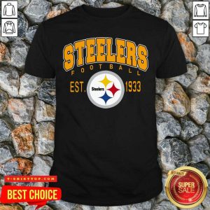Nice Pittsburgh Steelers Football Est 1933 Shirt