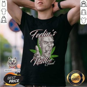 Feelin Willie Good Clint Eastwood Shirt