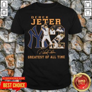 Nice NY2 Derek Jeter Greatest Of All Time Signature Shirt