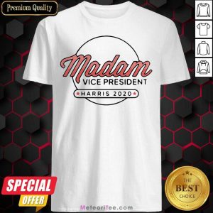 Official Madam Vice President Harris 2020 Shirt
