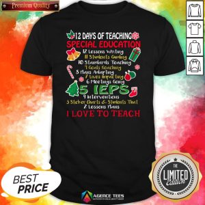 Good Christmas 12 Days Of Teaching Special Education Shirt