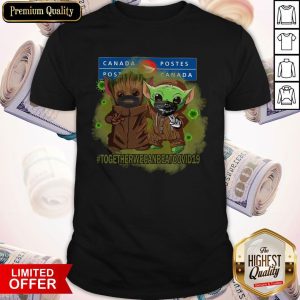 Baby Groot And Baby Yoda Face Mask Star Wars Darth Vader Canada Post Together We Can Beat Covid 19 Shirt