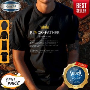 Top Black Father A Man Who Has Stepped Up To The Challenge Of Raising Map Shirt