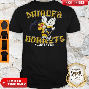Awesome Murder Hornets Class Of 2020 Shirt