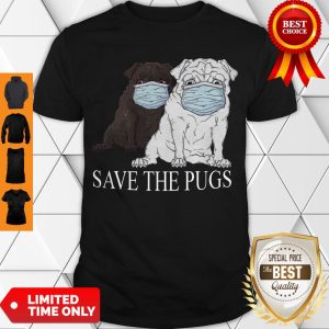 Cute Save The Pugs Mask Coronavirus Shirt
