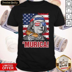 Benjamin Franklin Murica Happy The 4th Of July American Flag Shirt