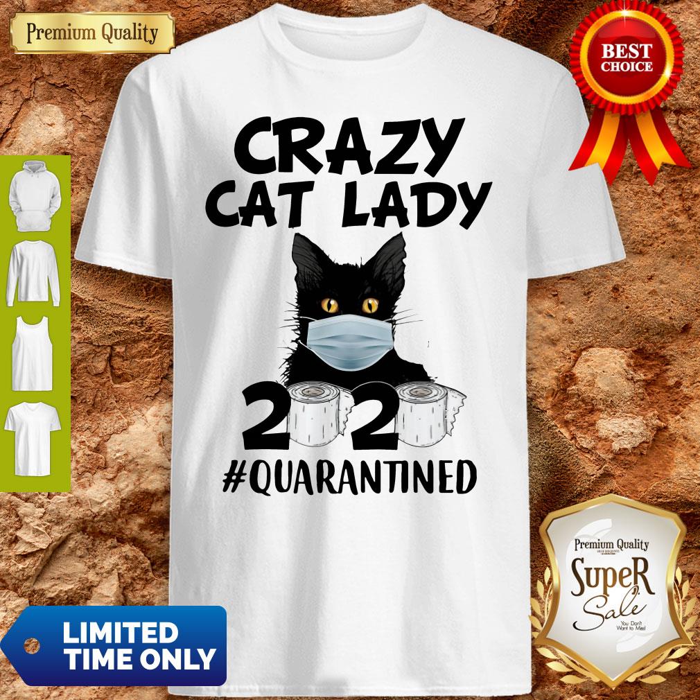 Top Crazy Cat Lady 2020 #Quarantined Shirt