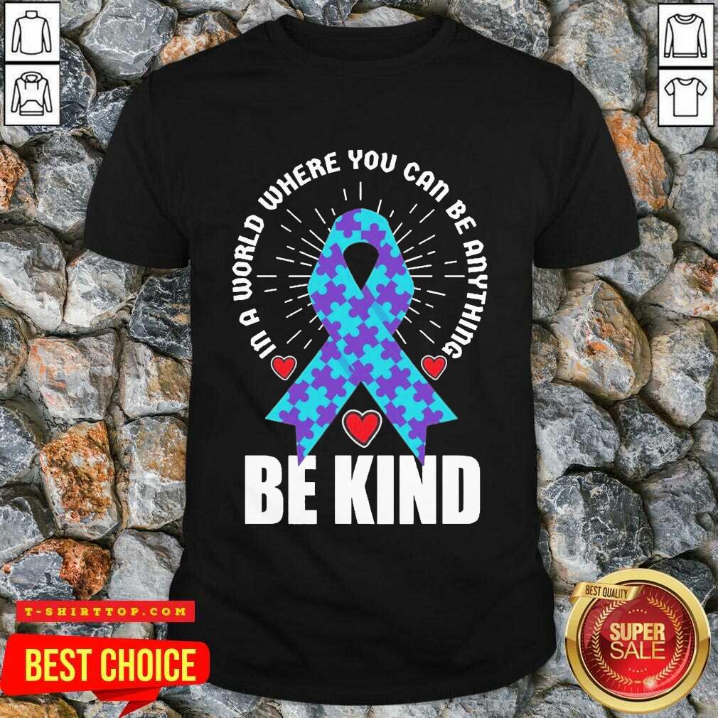 Be Kind Suicide 4 Awareness Shirt
