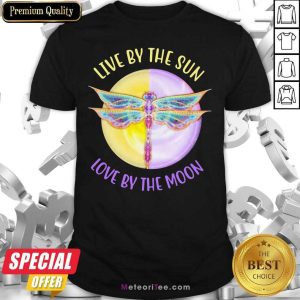 Official Live By The Sun Love By The Moon Shirt