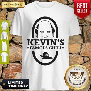 Official Kevin’s Famous Chili Shirt