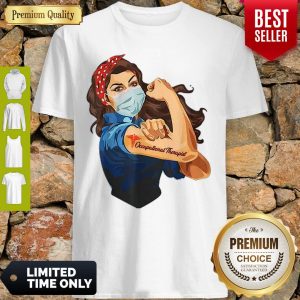Awesome Strong Woman Occupational Therapist Tattoo Shirt
