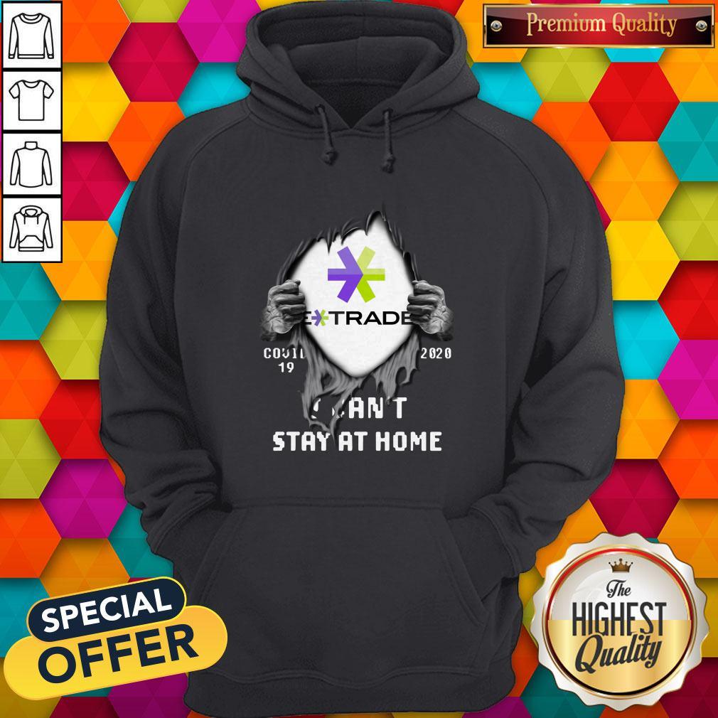 Blood Inside Me E-Trade Covid 19 2020 I Can’t Stay At Home Shirt