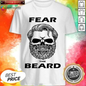 Fear The Beard Skull Shirt