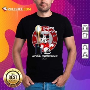 Good Alabama Crimson Tide Mickey Mouse NCAA National Championship 2021 Shirt