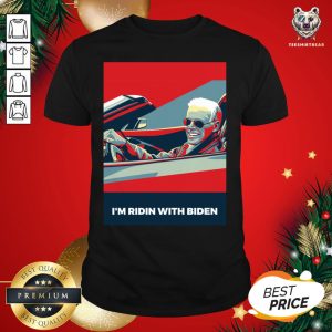 Perfect I'm Ridin With Biden Vote Joe Biden 2020 Us President Shirt