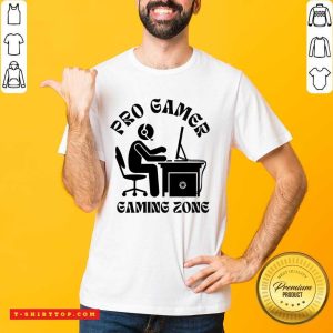 Pro Gamer Gaming Zone Shirt