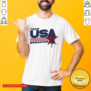 Good Team Usa Breaking Star Shirt