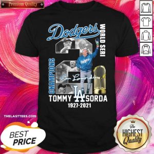 Pretty Los Angeles Dodgers Tommy Sorda 1927 2021 Signature Shirt