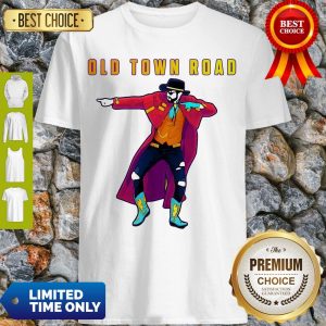 Nice Old Town Road Lil Nas X Dance Shirt