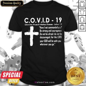 Nice Covid 19 Christ Over Viruses And Infectious Diseases Shirt