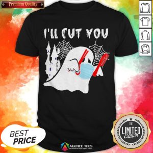 Ghost Boo Face Mask I’ll Cut You Halloween Shirt