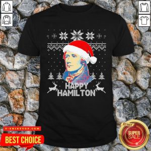 Good Alexander Hamilton Happy Christmas Ugly Shirt