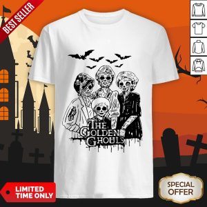 Funny The Golden Ghouls T-Shirt