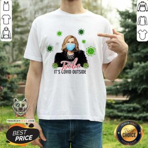 Hot Bebe Its Covid Outside Moira Rose Schitts Creek Flat Holiday Circle Shirt