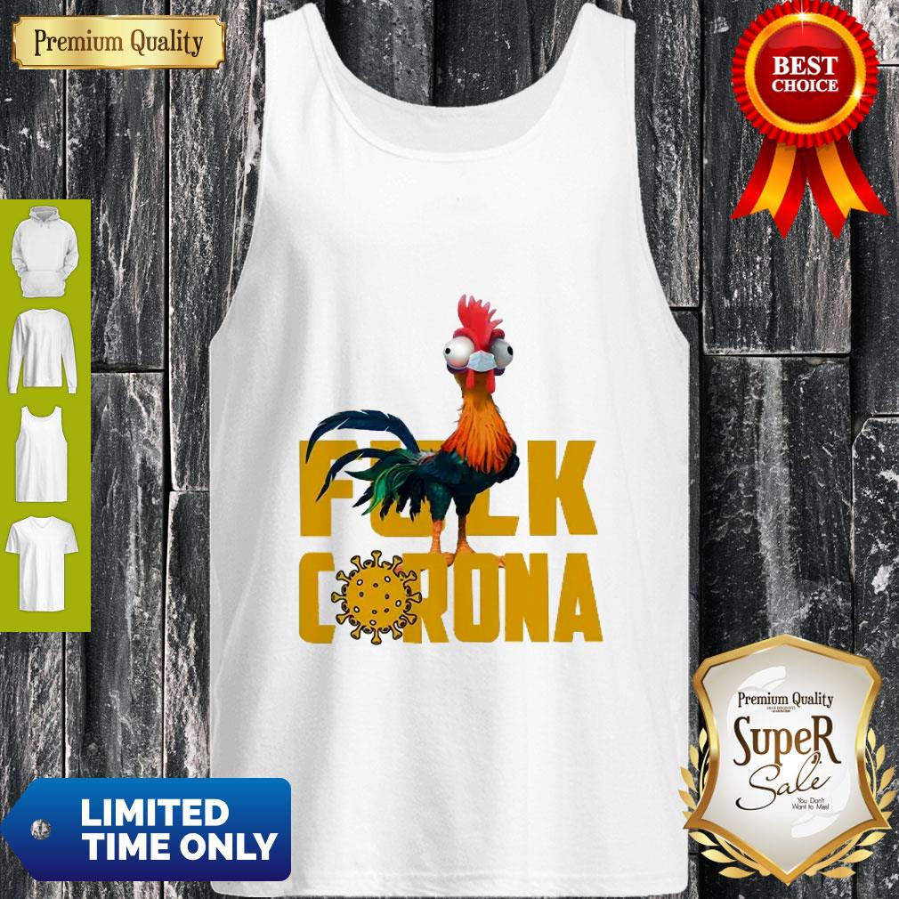 Awesome Chicken Hei Hei Fuck Coronavirus Shirt