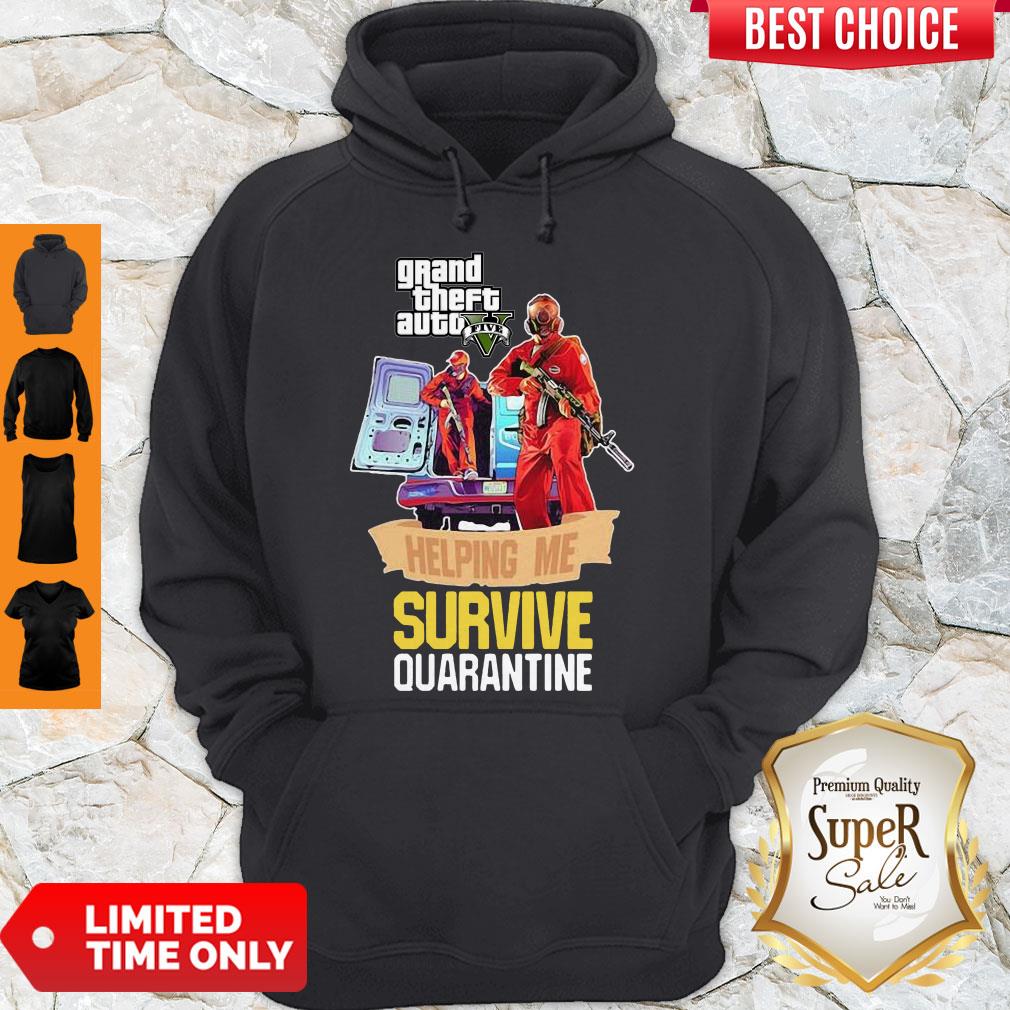 Premium Grand Theft Auto V Five Helping Me Survive Quarantine Shirt