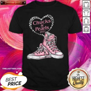 Top Chucks And Pearls 2021 Heart Valentine Shirt