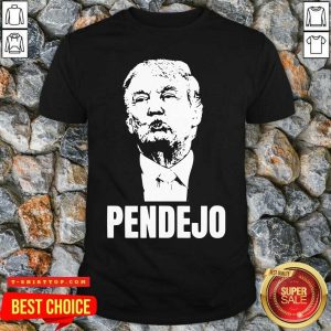 Top Pendejo Donald Trump 2020 Shirt