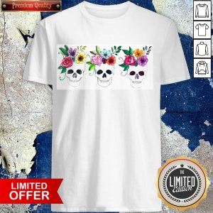 Floral Watercolor Sugar Skulls Day Of The Dead Dia De Muertos Shirt