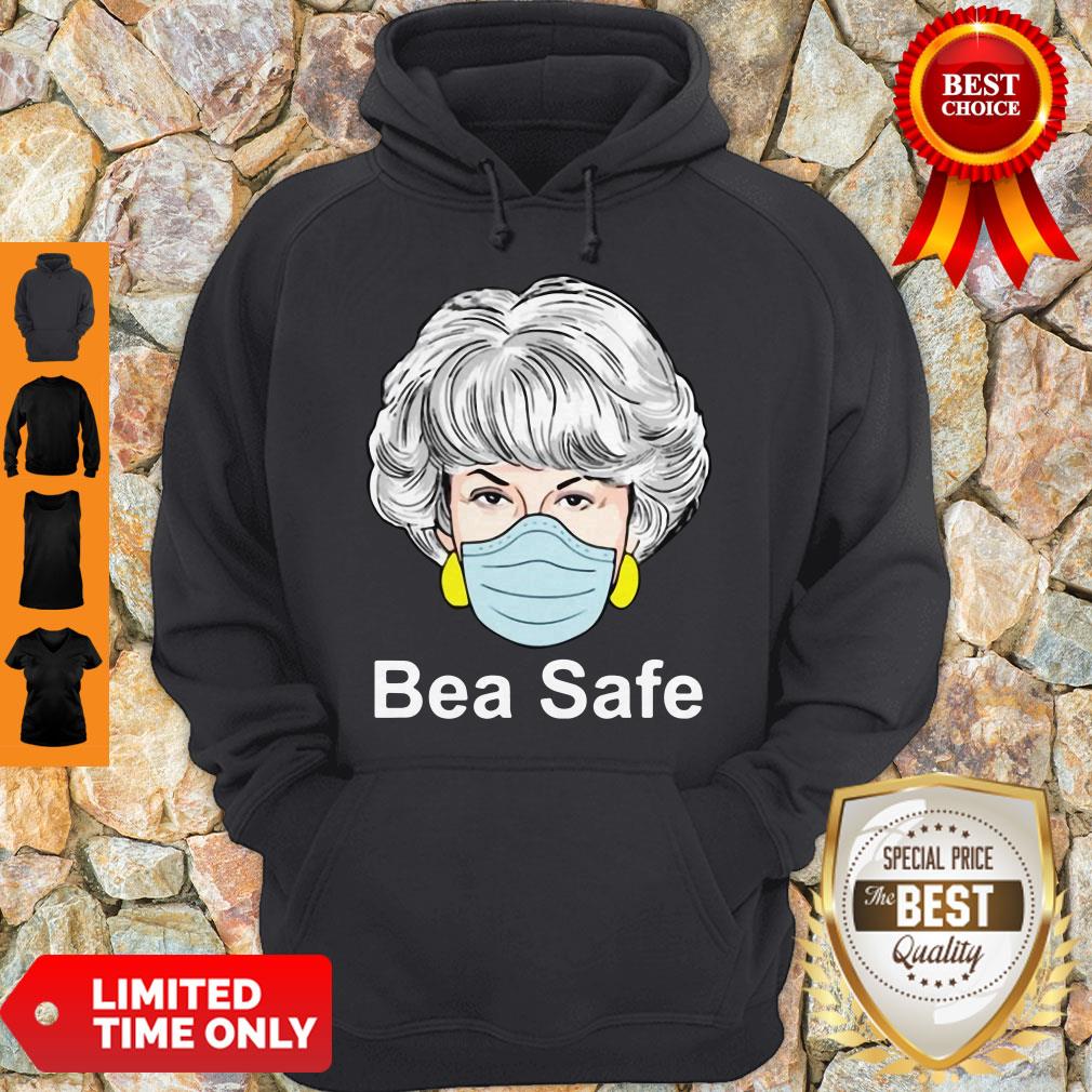 Official Dorothy Golden Girls Bea Safe Shirt