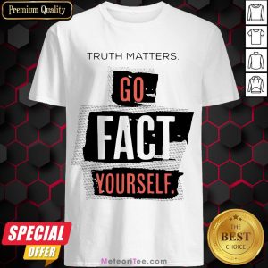 Hot John Pavlovitz Go Fact Yourself Shirt