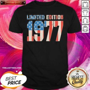 Funny Limited Edition 1977 American Flag Shirt